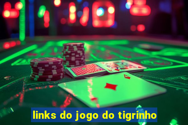 links do jogo do tigrinho